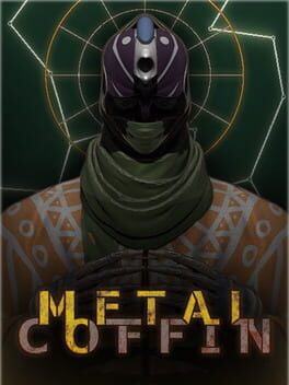 Metal Coffin