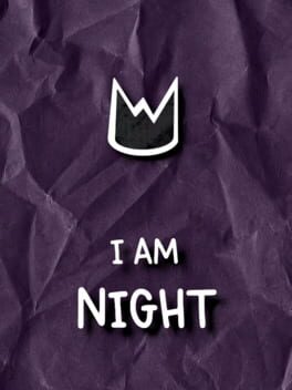 I Am Night