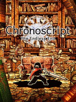 Cover for Chronoscript: The Endless End