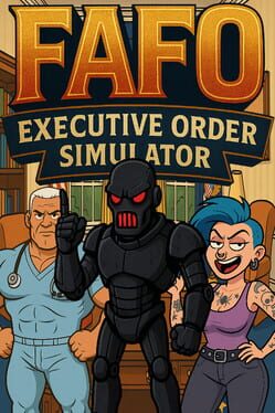 Cover for FAFO Executive Order Simulator