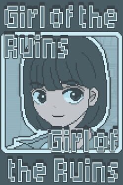 Girl of the Ruins