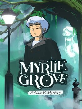 Myrtle Grove: A Clair V. Mystery
