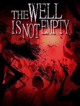 Cover for The Well Is Not Empty