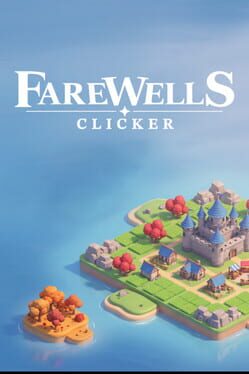 Cover for Farewells Clicker