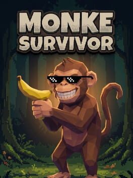 Monke Survivor