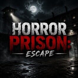 Cover for Horror Prison: Escape