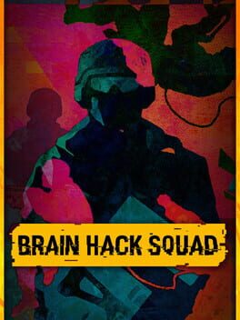 Cover for Brain Hack Squad