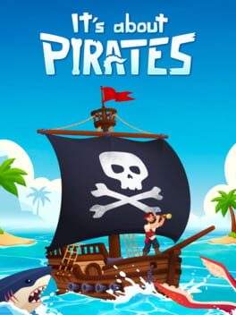 It's About Pirates