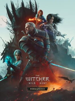 The Witcher 3: Wild Hunt Remastered