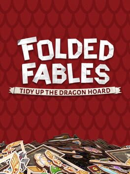 Cover for Folded Fables: Tidy Up The Dragon Hoard