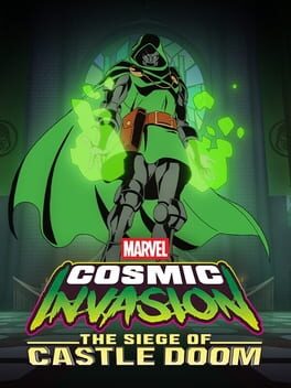 Marvel Cosmic Invasion: The Siege of Castle Doom