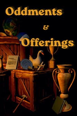 Oddments & Offerings
