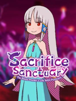 Cover for Sacrifice Sanctuary: The Ritual Maiden's Life With Monsters