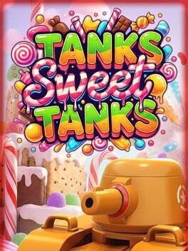 Tanks Sweet Tanks