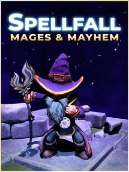 Spellfall: Mages & Mayhem