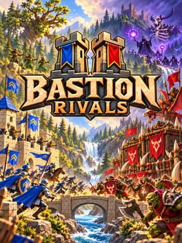 Bastion Rivals
