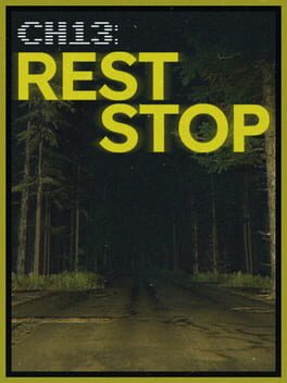 CH13: Rest Stop