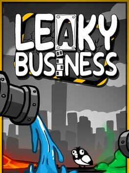 Leaky Business