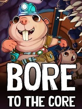 Bore to the Core