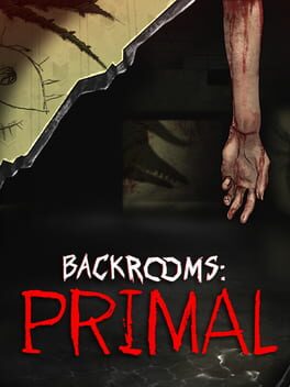 Backrooms: Primal