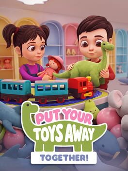 Put Your Toys Away Together!