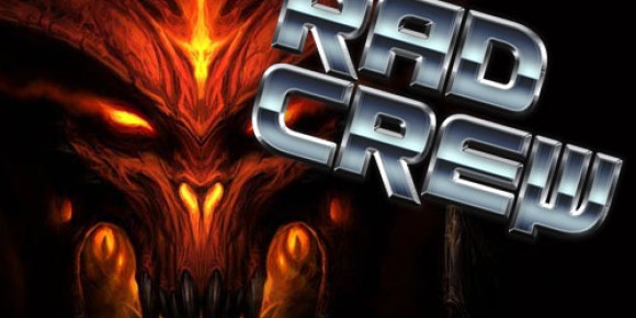 Rad Crew 71: Stay a While, and Listen!