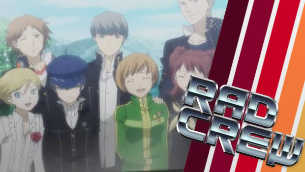 Rad Crew Episode 99: Persona!