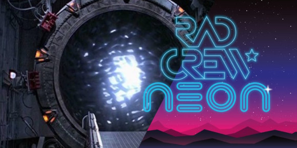 Rad Crew NEON S0707: Stargate