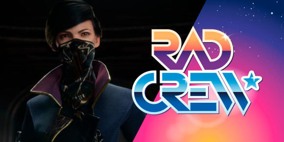 Rad Crew S10E21: Dishonored 2 og Skyrim-koseprat