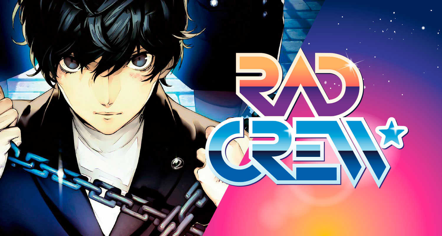 Rad Crew S13E15: Topp 5 spillkatter og mer Persona 5