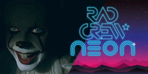 Rad Crew Neon S09E06: Down With The Clown
