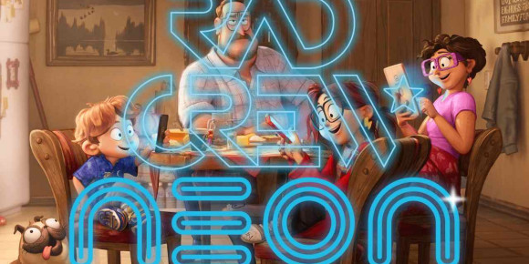Rad Crew Neon S16E10: Mitchells vs. The Machines