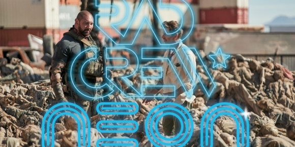 Rad Crew Neon S16E11: Army of The Dead