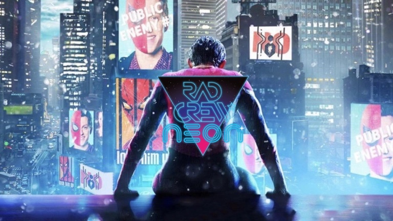 Rad Crew Neon S18E02: Spider-Man No Way Home