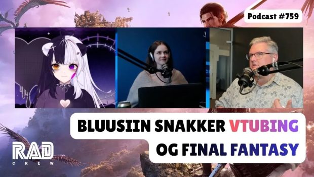 Rad Crew 759: Bluusiin joiner for å snakke FFXIV og Danganronpa